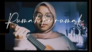 Download Rumah ke rumah - Hindia [ COVER ANGGIDNPS UKULELE ] MP3