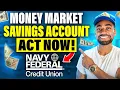 Navy Federal Money Market Savings Account WORTH IT