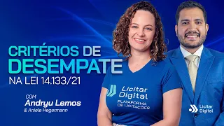 Critérios de Desempate na Lei 14.133 - O que você precisa saber!
