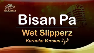 bisan pa karaoke wet slipperz rd karaoke channel 