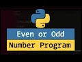 Python Example Program to Check if a Number is Even or Odd User Input