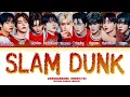 Download Lagu ZEROBASEONE (제로베이스원) 'SLAM DUNK' Lyrics (Color Coded Lyrics) Download Lagu ZEROBASEONE (제로베이스원) 'SLAM DUNK' Lyrics (Color Coded Lyrics)