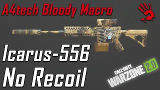 a4tech bloody mouse no recoil macro for icarus 556 call of duty warzone 2 0