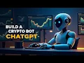 How to Create a Crypto Trading Bot with AI ChatGPT - No Coding Needed