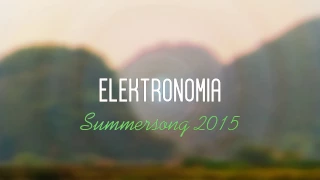 Download Elektronomia - Summersong 2015 MP3