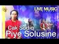 Cak Sodiq - Piye Solusine (OM.Nirwana Live Music) [Official]