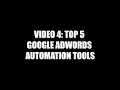 4 Top 5 Google AdWords Automation tools