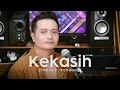 Download Lagu KEKASIH (PANCE F. PONDAAG) - Andrey Arief (COVER)