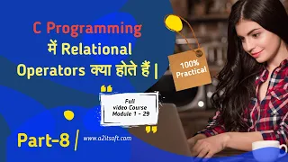 Chapter 8 Relational Operators in C Programming with example Comparison Operator in C Programming