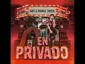 En Privado - Xavi & Manuel Turizo