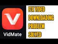 Download Lagu Fix Vidmate Not Downloading Videos Problem Solved