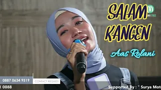 Download SALAM KANGEN (AAS ROLANI) -SESHIN-JEMBRONG BEKEN SAWER ONLINE TANGGAL 24 JULI 2021 MP3