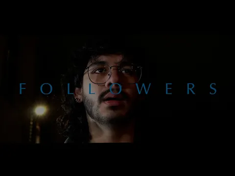 FOLLOWERS - Official Trailer