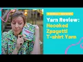 Yarn Review Hoooked Zpagetti Recycled Prints T-shirt Yarn