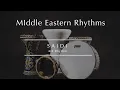 MIDDLE EASTERN RHYTHMS | SAIDI 4/4 🎶Listen, Dance \u0026 Play + 30min