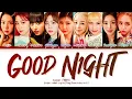 Download Lagu Kep1er 'Good Night' lyrics (케플러 Good Night 가사) (Color Coded Lyrics)