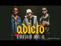 Adicto - Anuel AA, Ozuna & Tainy