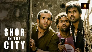 shor in the city tusshar kapoor preeti desai pitobash tripathy nikhil dwivedi