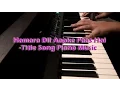Lagu Hamara Dil Aapke Paas Hai - Title Song Piano Music