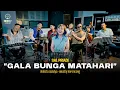 Download Lagu GALA BUNGA MATAHARI – SAL PRIADI | MOSTLY KERONCONG ( KERONCONG VERSION )