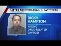 Rapper Finess2tymes arrested again in East Texas on drug related charges