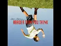 harder than you think