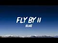 Blue -  Fly By II [Lyrics]