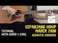 Download Lagu Maher Zain - Sepanjang Hidup [ Acoustic Karaoke with Chord \u0026 Lyric ]