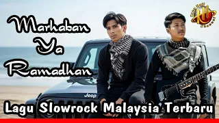 marhaban ya ramadhan lagu slowrock malaysia religi terbaru 2026