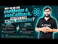 Why use useMemo and useCallback and what is the actual difference React JS 2026