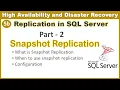 Replication in SQL server - Part 2 Snapshot Replication in SQL server Ms SQL