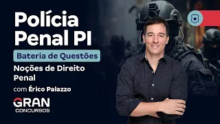 Piauí State Penitentiary Police Exam - Basic Questions on Criminal Law