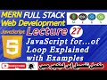 Lecture 27 JavaScript for of Loop Explained with Real Examples Beginner s Guide