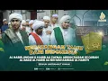 Download Lagu Habib Jindan \u0026 Habib Ali Zainal Abidin Al Hamid Ziarah Qubah Al Imam Al Habib Ali Al Habsyi Seiwun