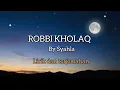 Download Lagu ANTAL AMIN (Robbi Kholaq) || Syahla (cover lirik)