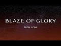 Lagu Bon Jovi - Blaze Of Glory (Lyrics)