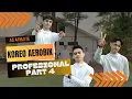 KOREO SENAM AEROBIK PROFESIONAL PART 4 - WITH MUSIC BY LODY COLLECTION VOL.9