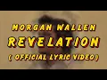 Lagu MORGAN WALLEN -  Revelation ( Official Lyric Video )