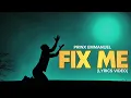 Prinx Emmanuel - Fix Me (official lyrics video) - Prinx Emmanuel