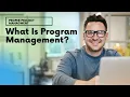 What Is Program Management