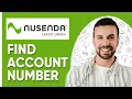 How to Find Nusenda Account Number Online Full Guide - 2025