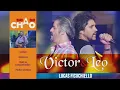Download Lagu MENU DVD + LINK | Victor e Léo - Sai Do Chão (2015)