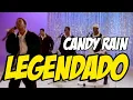 Soul For Real - Candy Rain Legendado clipe