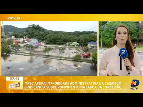 MPSC investiga crime de improbidade administrativa da CASAN no rompimento na Lagoa da Conceição