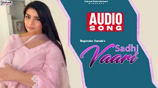Sadhi Vaari | Rupinder Handa | Audio Song | Sikander - Punjabi Movie | Punjabi Song