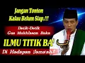 Lagu 💥Detik-detik Gus Mukhlason Buka Ilmu Titik BA\