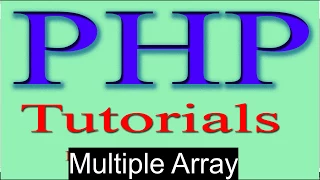 php tutorial in hindi part 20 Multiple Array in PHP