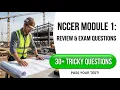 NCCER Module 1 Exam Review 2026 Master These Critical Safety Questions Now