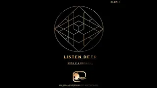 exte c u0026 enosoul listen deep