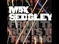 Slowly - Max Sedgley